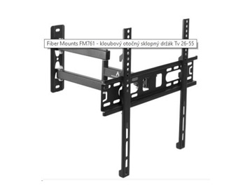 Fiber Mounts FM761 - kloubový otočný sklopný držák Tv 26-55