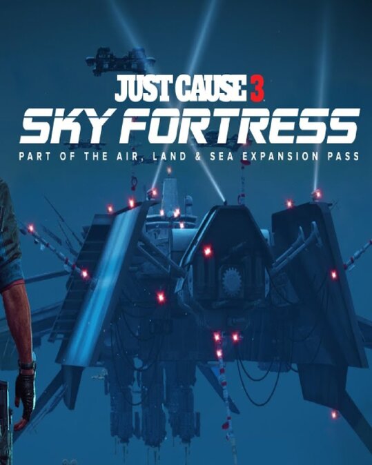 ESD Just Cause 3 Sky Fortress Pack